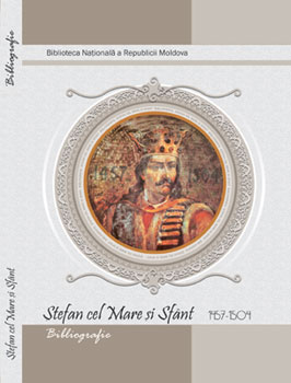 Bibliografia „Ştefan cel Mare şi Sfînt”
