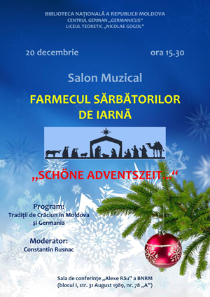 Salon Muzical  FARMeCUL SĂRBĂTORILOR DE IARNĂ „SCHONE ADVENTSZEIT”