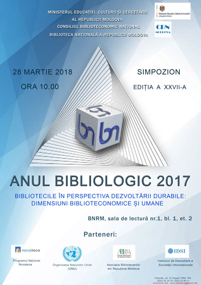 Simpozion anual  ANUL BIBLIOLOGIC 2017, ediţia a 27-a