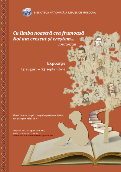 Expoziție de carte „CU LIMBA NOASTRĂ CEA FRUMOASĂ NOI AM CRESCUT ȘI CREȘTEM”